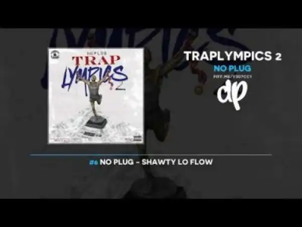 Traplympics 2 BY No Plug